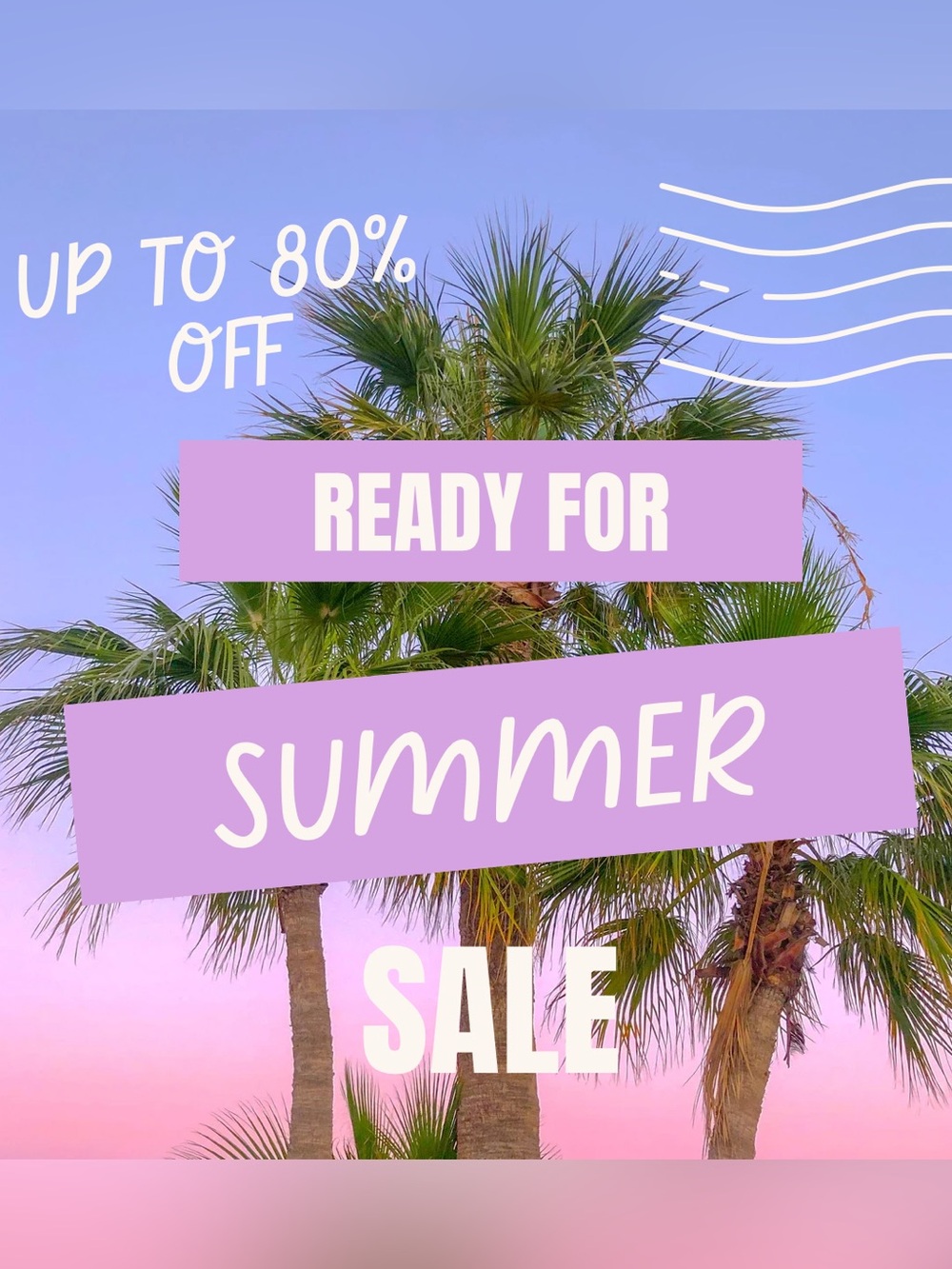 Live Silent Show “Are you ready for Summer Sale” up to 80% off